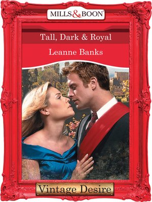 cover image of Tall, Dark & Royal